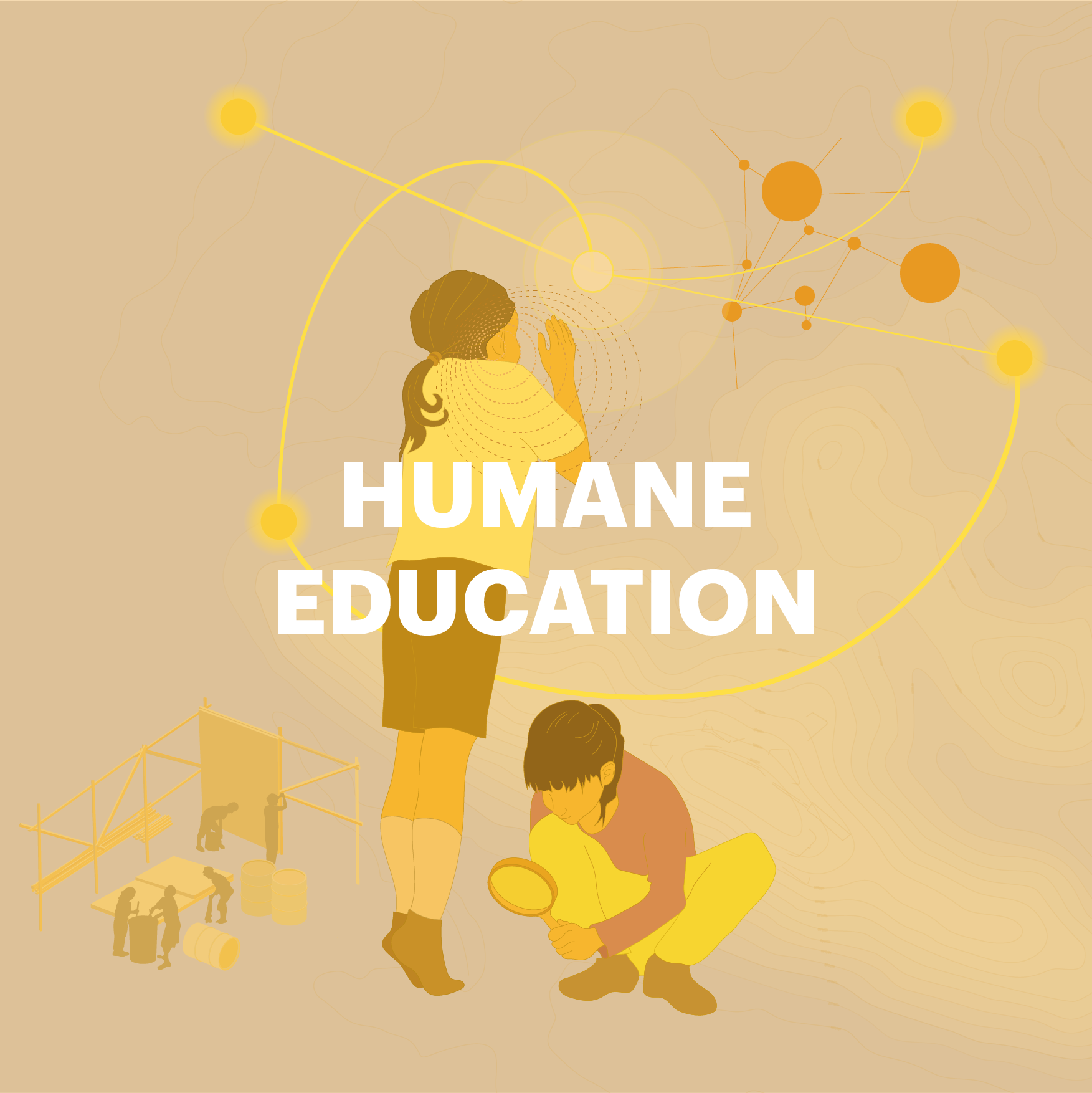 What if education valued and cultivated our ‘humane’ capacities so that the new generation could become active, global and open-minded citizens of the future?